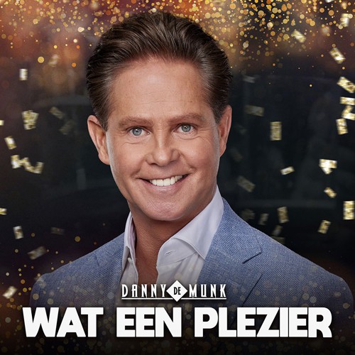 Danny de Munk - 'Wat een plezier'