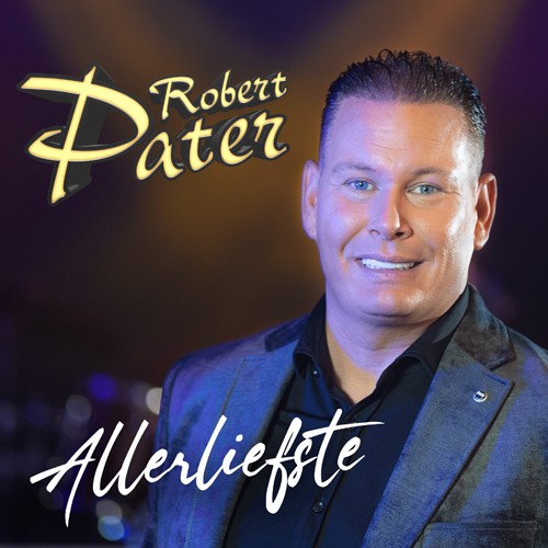 Robert Pater - 'Allerliefste'