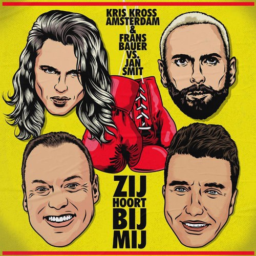 Kris Kross Amsterdam, Jan Smit & Frans Bauer - 'Zij hoort bij mij'